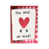 You Have My Heart Valentine's Day Card included in Austin Bouquet deliveries.